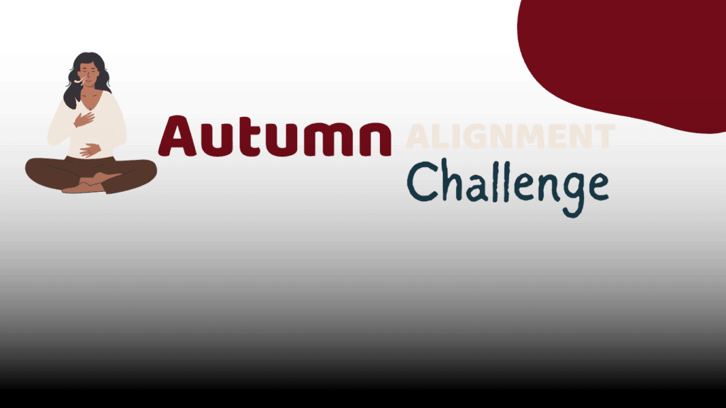 Autumn Alignment Problem: A 30-Generation September Problem for Yoga & Mindfulness Autumn Alignment Problem: A 30-Generation September Problem for Yoga & Mindfulness