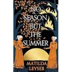 Summer season’s No longer Over But