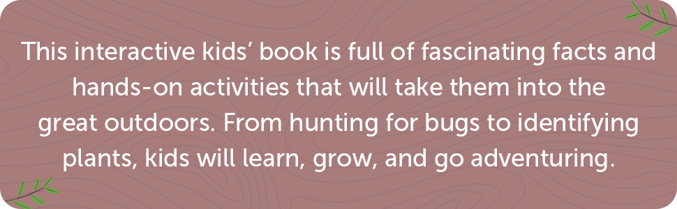 Exploring Nature Activity Book for Kids: 50 Creative Projects to Spark Curiosity in the Outdoors (Exploring for Kids Activity Books and Journals)