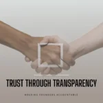 How Founders Can Build Lasting Trust with Investors