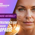 Holistic Approaches to Managing Menopause Symptoms Naturally