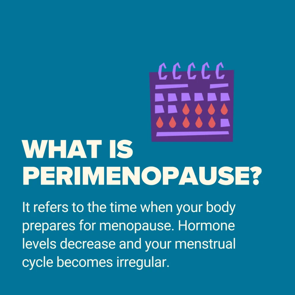 Menopause or Perimenopause? How to Tell the Difference
