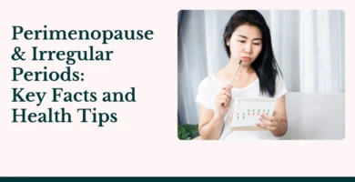 The Link Between Menopause and Irregular Periods: What You Need to Know The Link Between Menopause and Irregular Periods: What You Need to Know