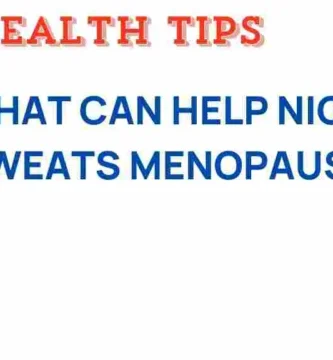 Finding Relief: Tips for Dealing with Night Sweats in Menopause